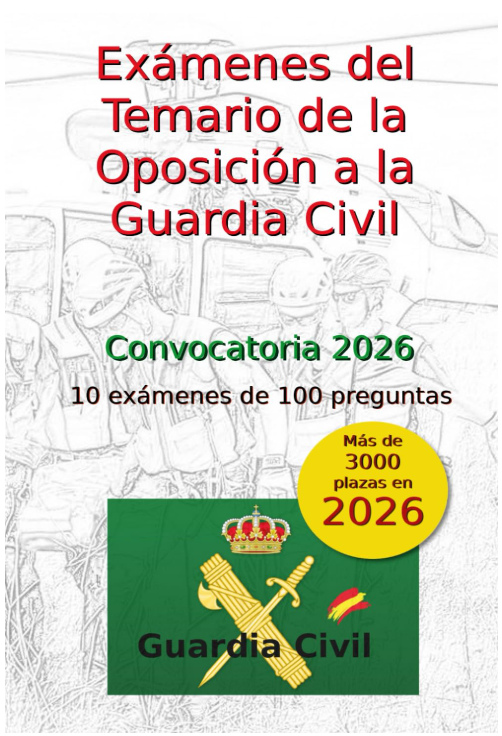 Exámenes Guardia Civil 2026