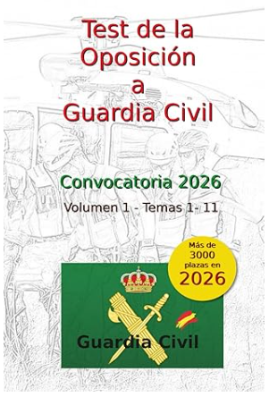 Test Oposición Guardia Civil - Volumen 1