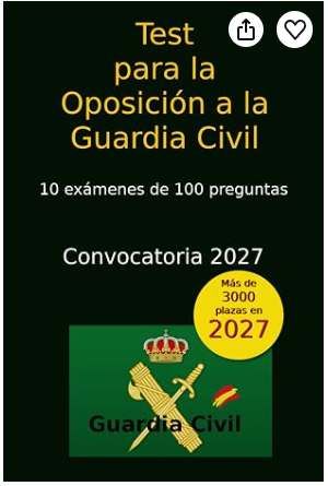 10 exámenes para la oposición a Guardia Civil 2027